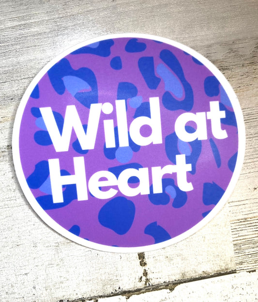 Wild at Heart matte vinyl sticker